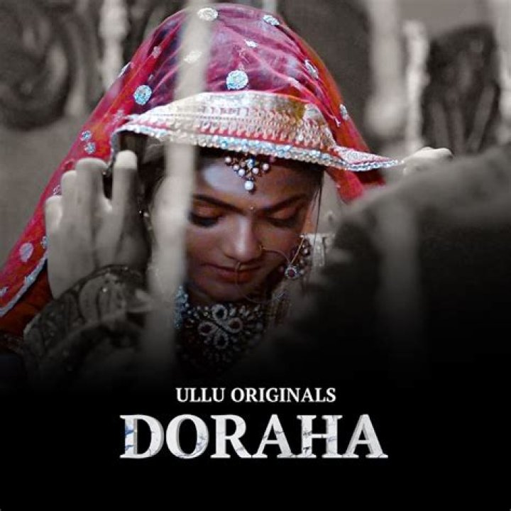 Doraha Web Series: The Ultimate Guide to India's Hottest Thriller