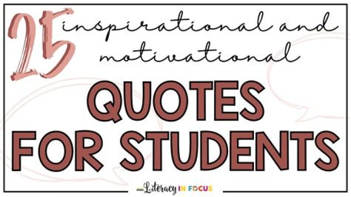 Inspirational Quotes For Students To Spark Motivation