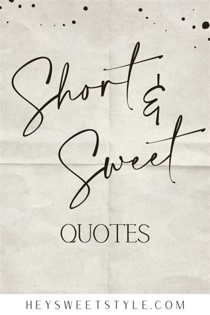 Inspiring Quotes About Life And Love: Short And Sweet