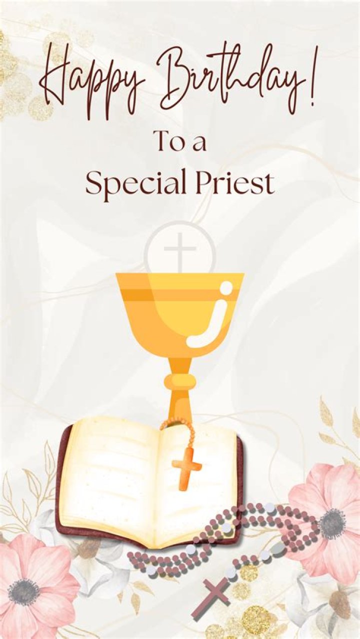 Joyous Birthday Greetings: A Special Message For A Catholic Priest