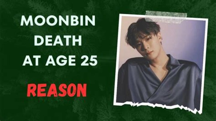 Moonbin Death Reason: Unveiling the Truth Behind the Tragic Loss