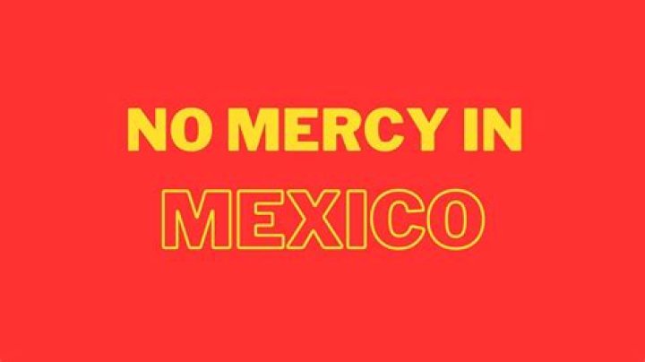 No Mercy Mexico Link Video Original: The Full Story You Need to Know
