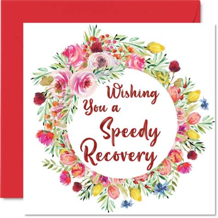 Speedy Recovery Wishes: Expressing Warmth And Support