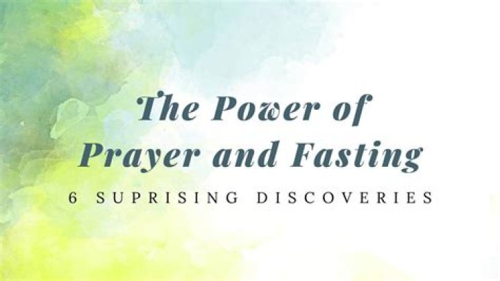 The Power Of Fasting Prayer: Unlocking Biblical Insights