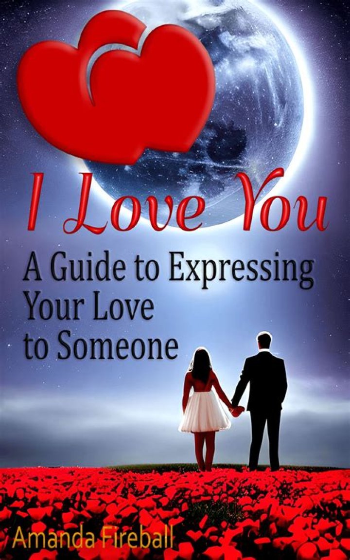 The Ultimate Guide To Expressing "I Love You More"